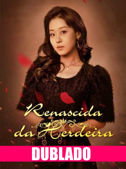 Pôster de Renascida Herdeira
