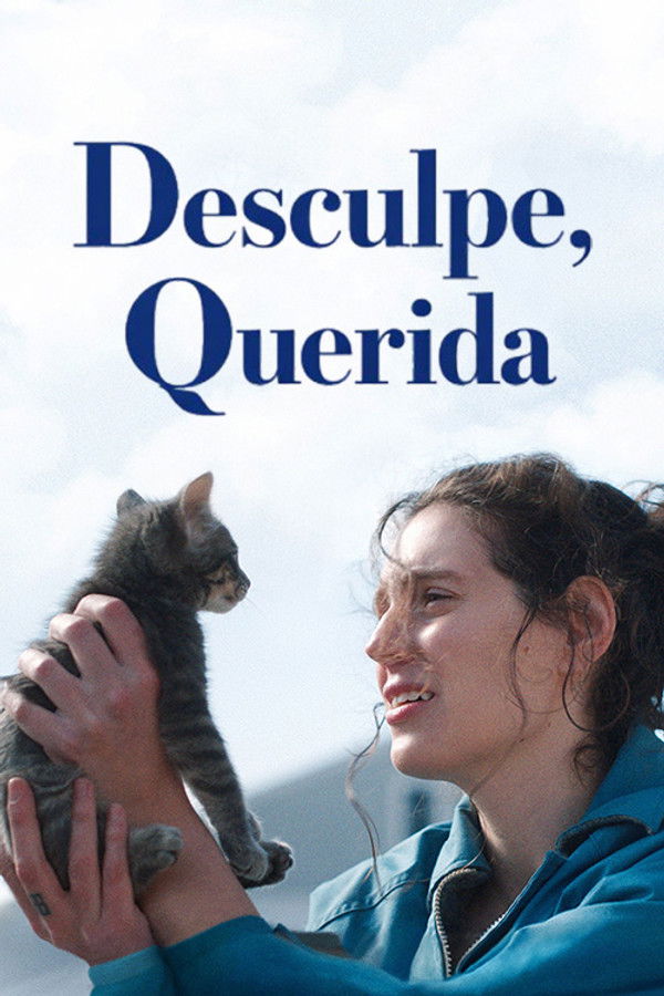 Pôster de Desculpe, Querida