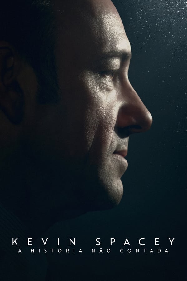 Pôster de Kevin Spacey: A História Não Contada