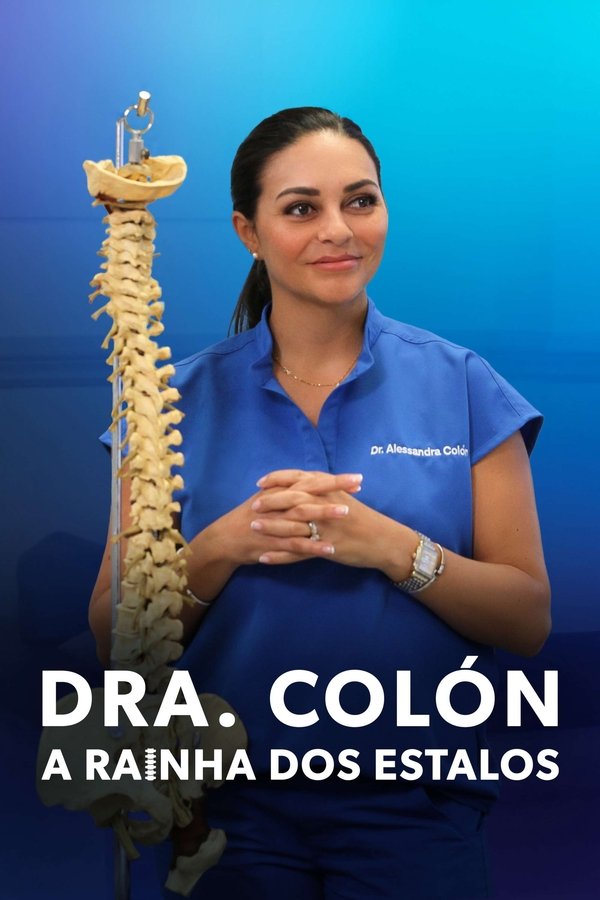 Pôster de Dra. Colón: A Rainha dos Estalos
