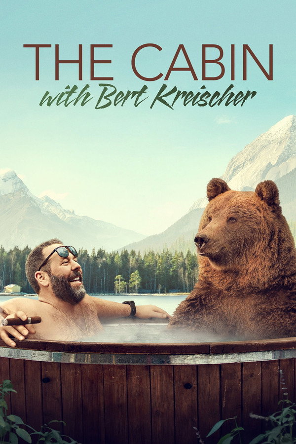 Pôster de Dando um Tempo com Bert Kreischer