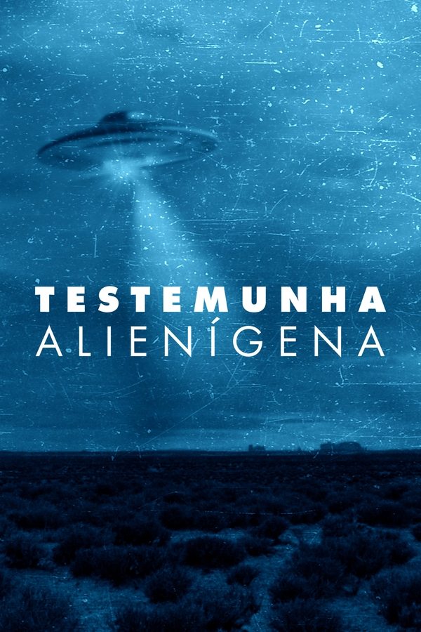 Pôster de Testemunha Alienígena