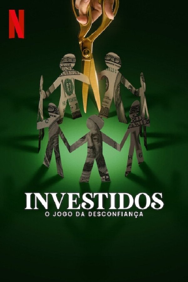 Pôster de Investidos: O Jogo da Desconfiança