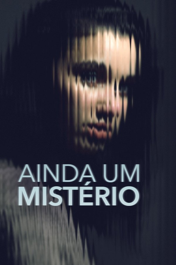 Pôster de Ainda um Mistério