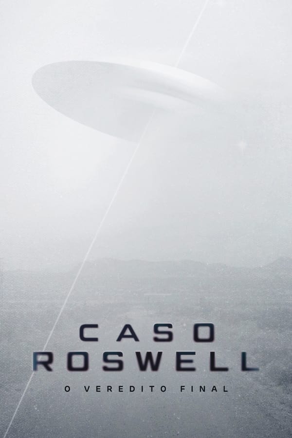 Pôster de Caso Roswell: O Veredito Final