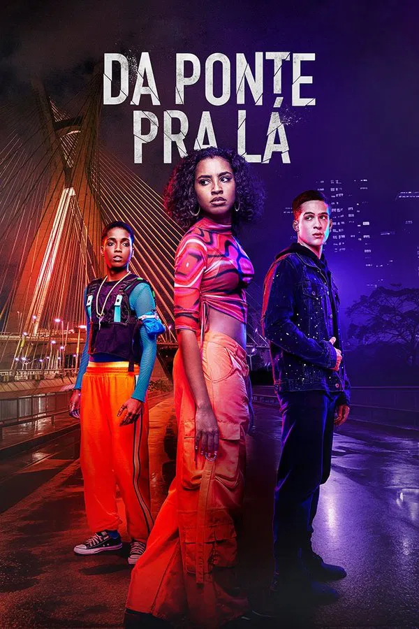 Pôster de Da Ponte pra Lá