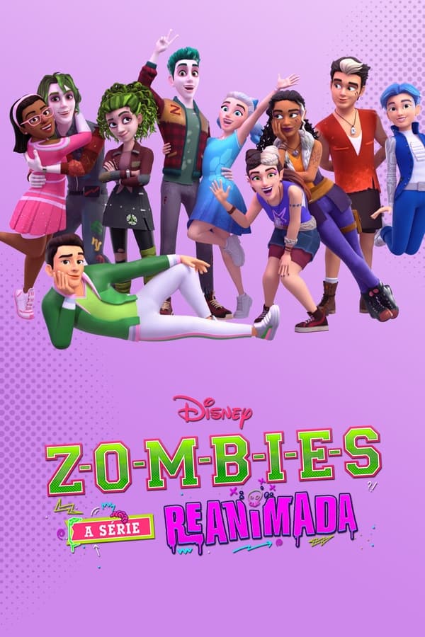 Pôster de ZOMBIES A Serie Reanimada