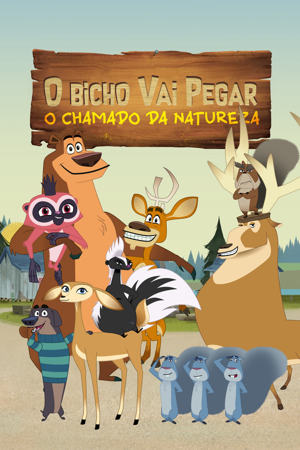 Pôster de O Bicho Vai Pegar: O Chamado da Natureza