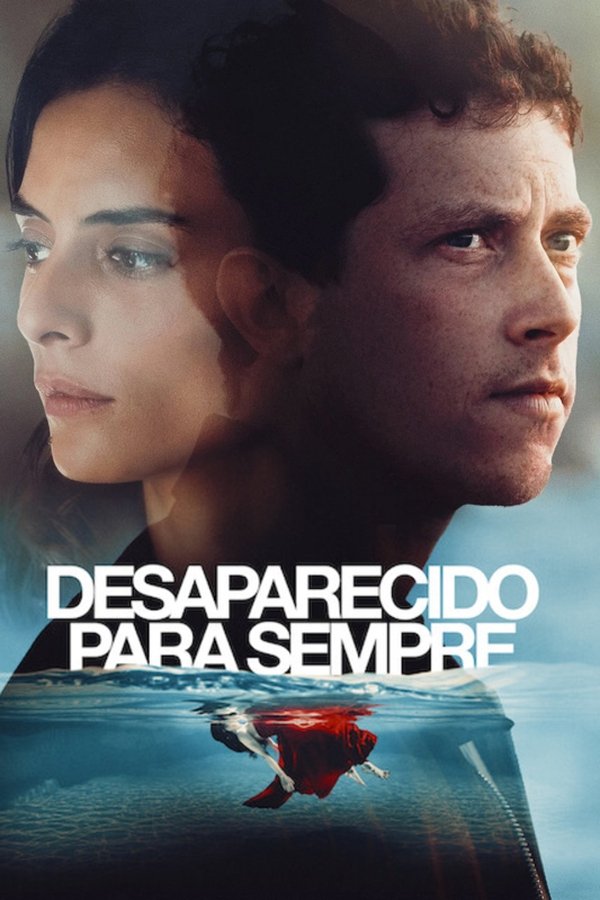 Pôster de Desaparecido Para Sempre