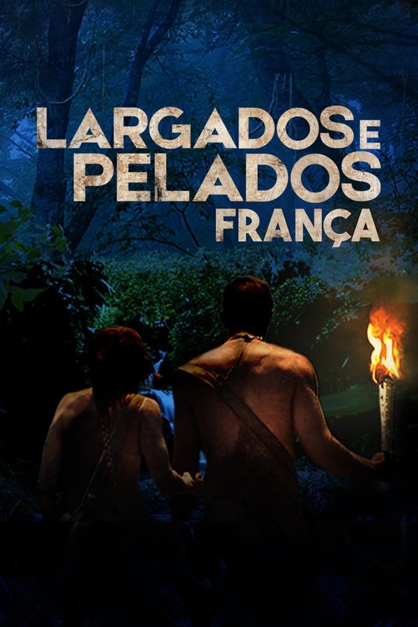 Pôster de Largados e Pelados: França