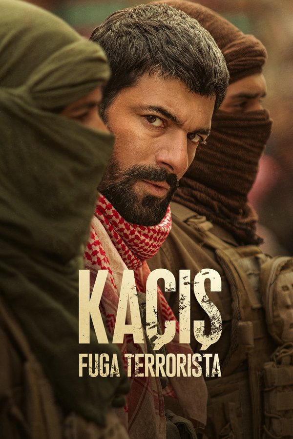 Pôster de Kaçış: Fuga Terrorista