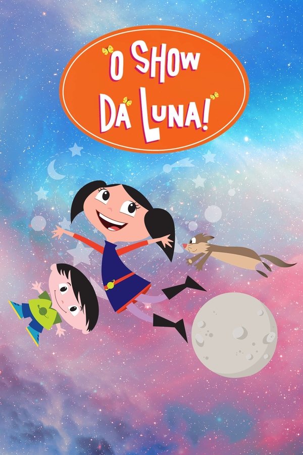 Pôster de O Show da Luna