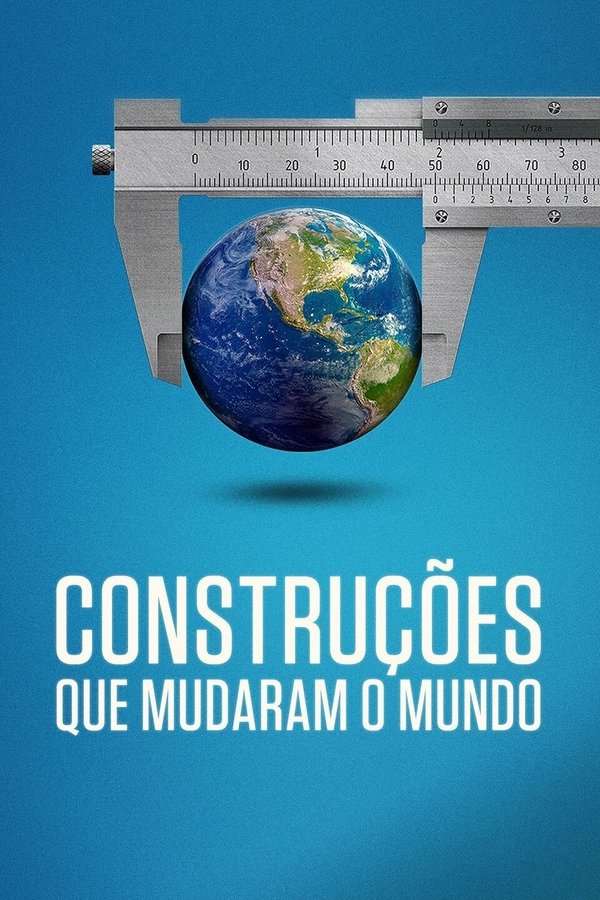 Pôster de Construções que Mudaram o Mundo