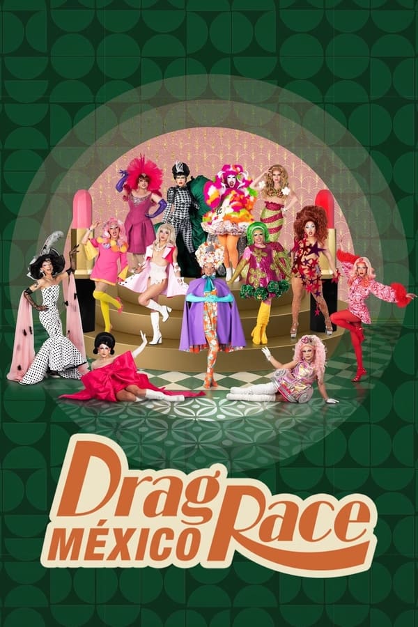 Pôster de Drag Race México