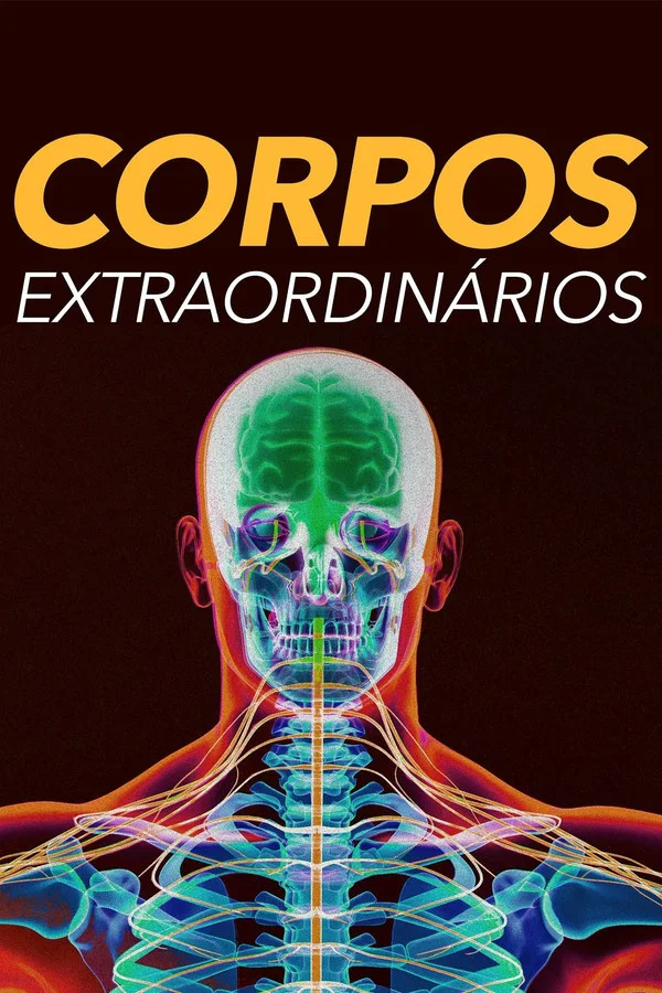Pôster de Corpos Extraordinários
