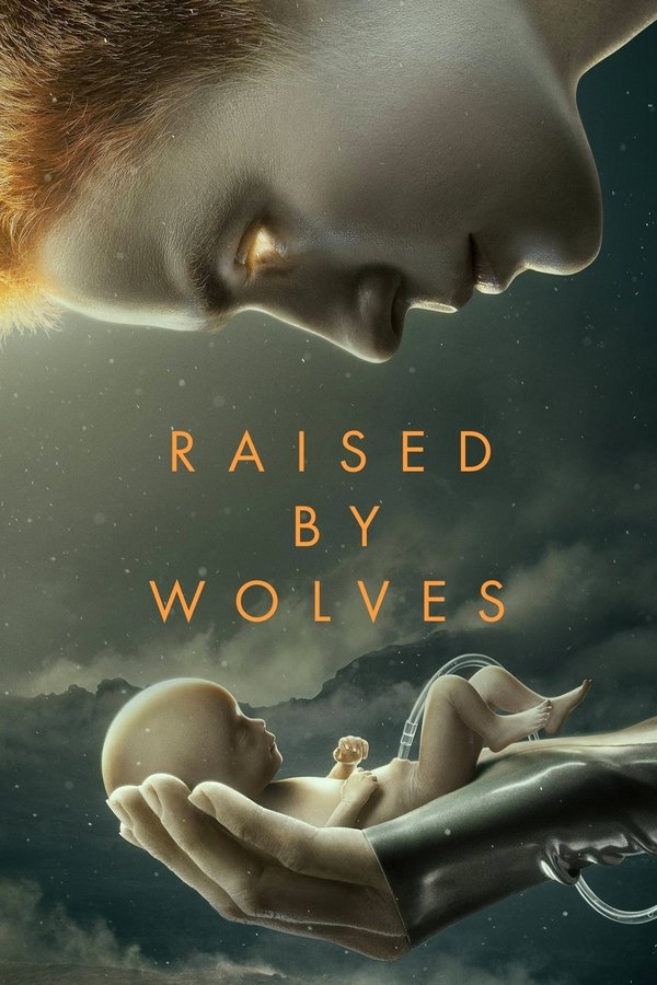 Pôster de Raised by Wolves