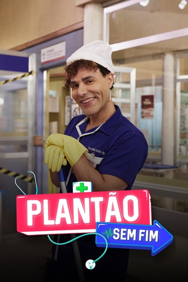 Pôster de Plantão Sem Fim