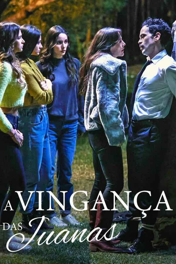 Pôster de A Vingança das Juanas