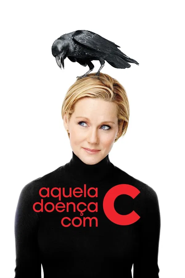 Pôster de Aquela Doença com C
