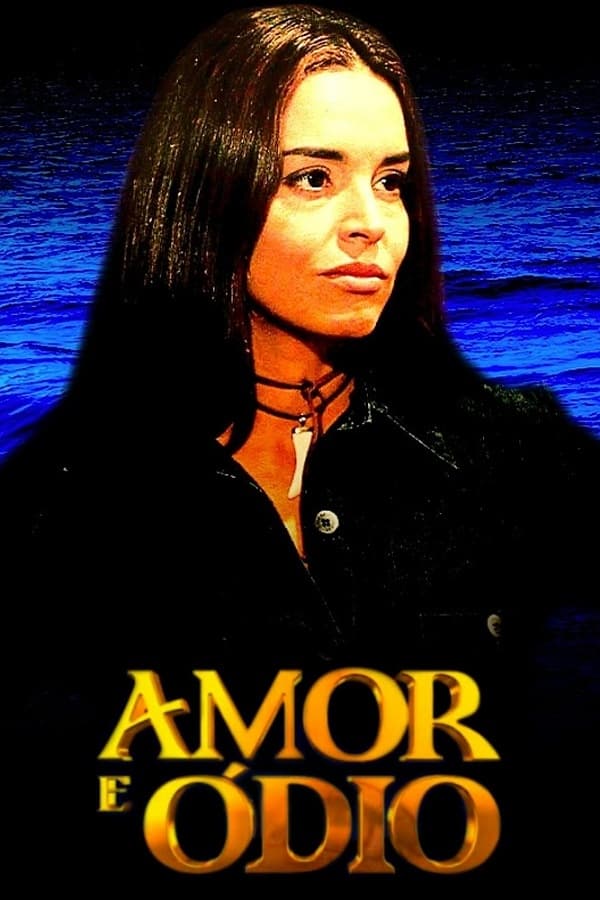 Pôster de Amor e Ódio