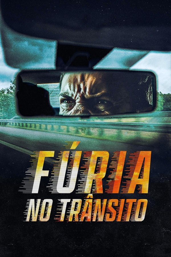 Pôster de Fúria no Trânsito