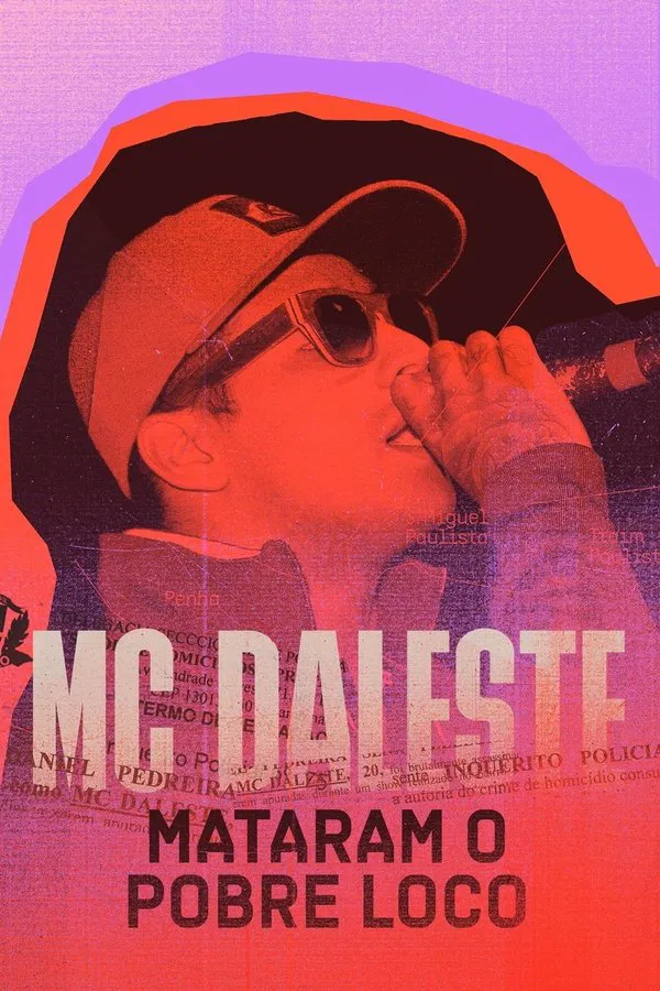 Pôster de MC Daleste: Mataram o Pobre Loco