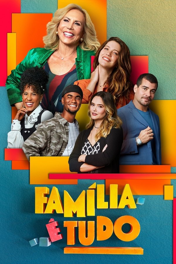 Pôster de Família é Tudo