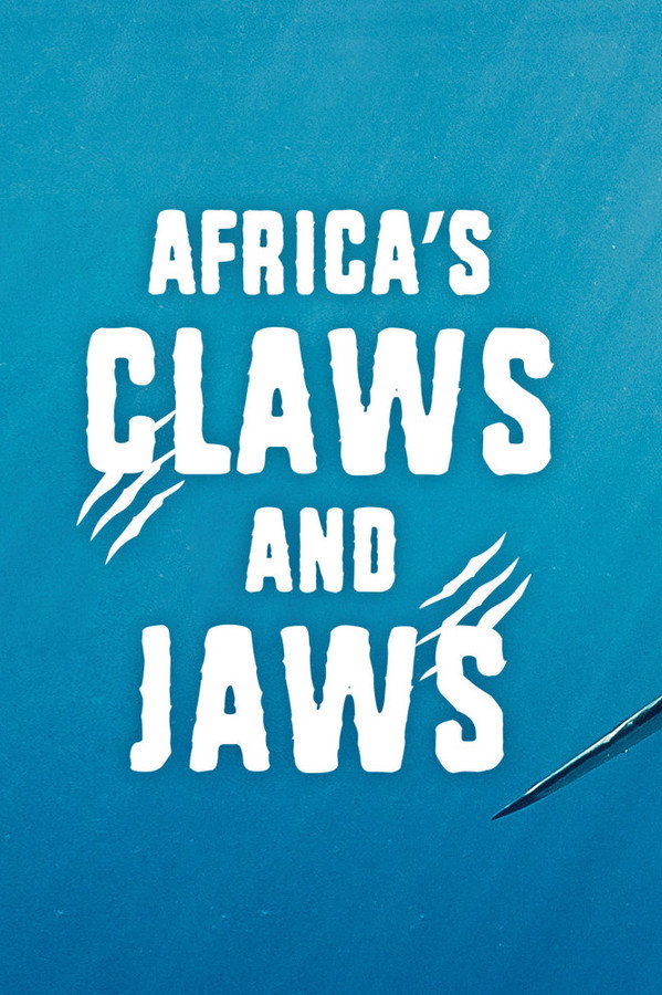 Pôster de África, Garras e Mandíbulas