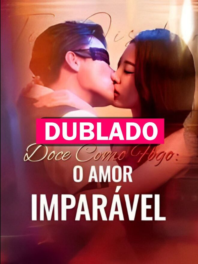 Pôster de Doce Como Fogo