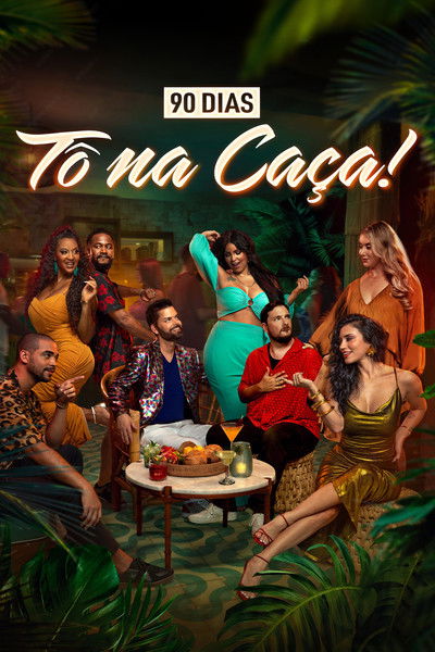 Pôster de 90 Dias To na Caca
