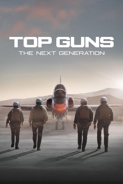 Pôster de Top Guns The Next Generation