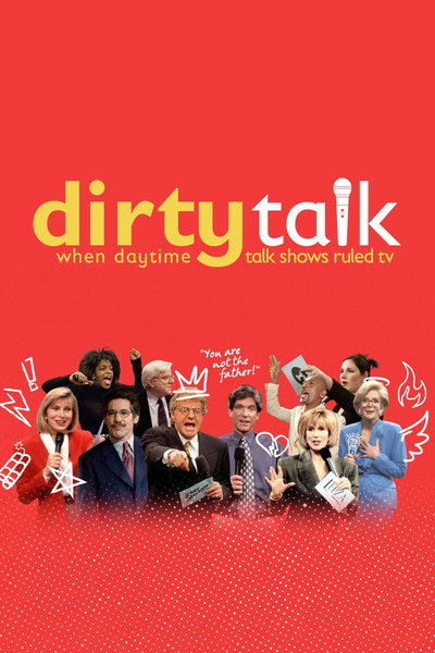 Pôster de Dirty Talk A Era Dourada Dos Talk Shows