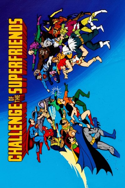 Pôster de Super Amigos a hora de todos
