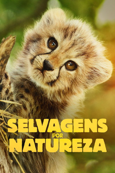 Pôster de Selvagens por Natureza