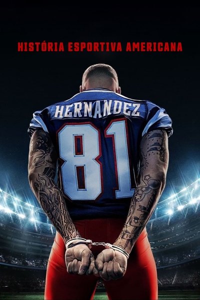 Pôster de American Sports Story Aaron Hernandez