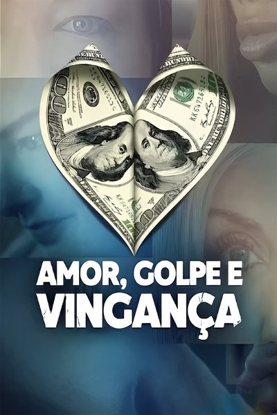 Pôster de Amor Golpe e Vinganca