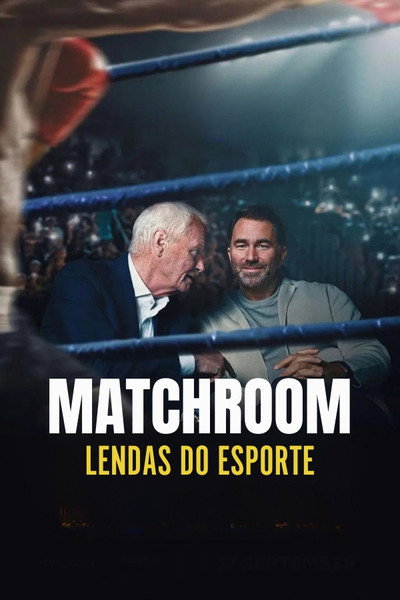 Pôster de Matchroom Lendas do Esporte