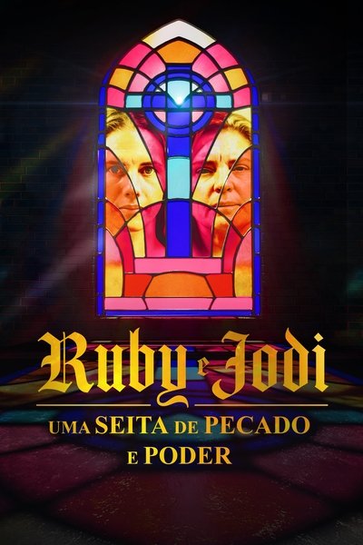 Pôster de Ruby e Jodi Uma Seita de Pecado e Poder