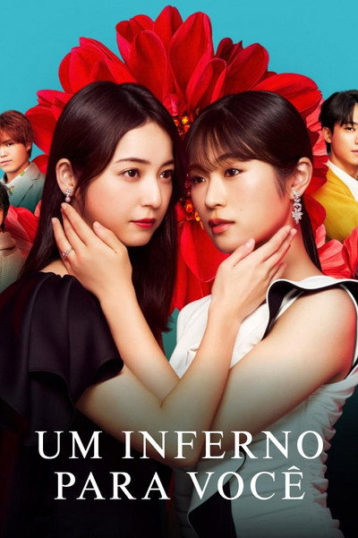 Pôster de Um Inferno para Voce
