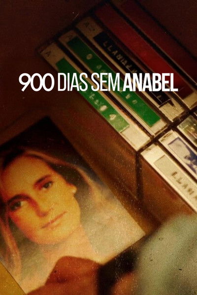 Pôster de 900 Dias Sem Anabel