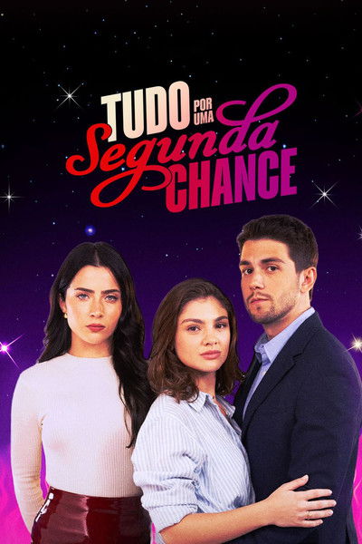 Pôster de Tudo por uma Segunda Chance