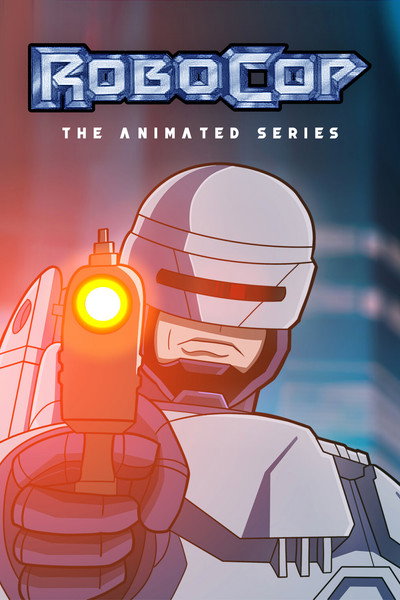 Pôster de RoboCop The Animated Series