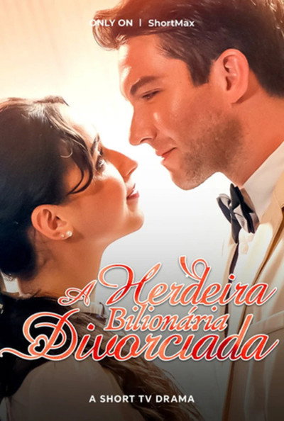 Pôster de A Herdeira Bilionaria Divorciada
