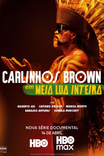 Pôster de Carlinhos Brown em Meia Lua Inteira