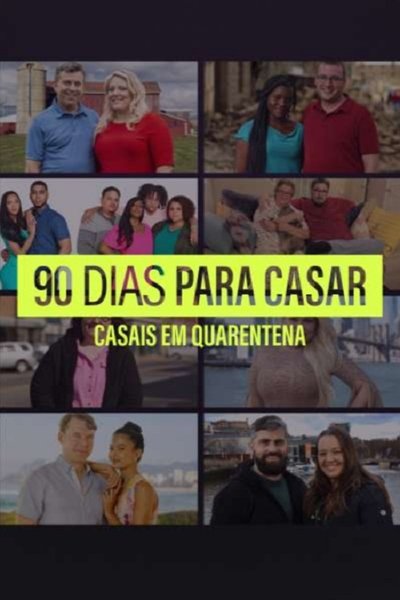 Pôster de 90 Day Fiancé: Self-Quarantined