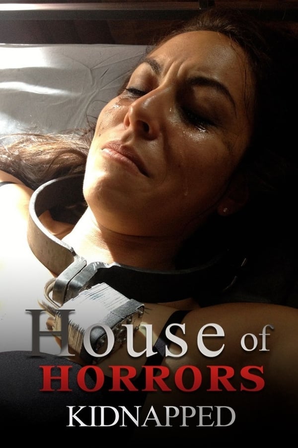 Pôster de House Of Horrors: Kidnapped