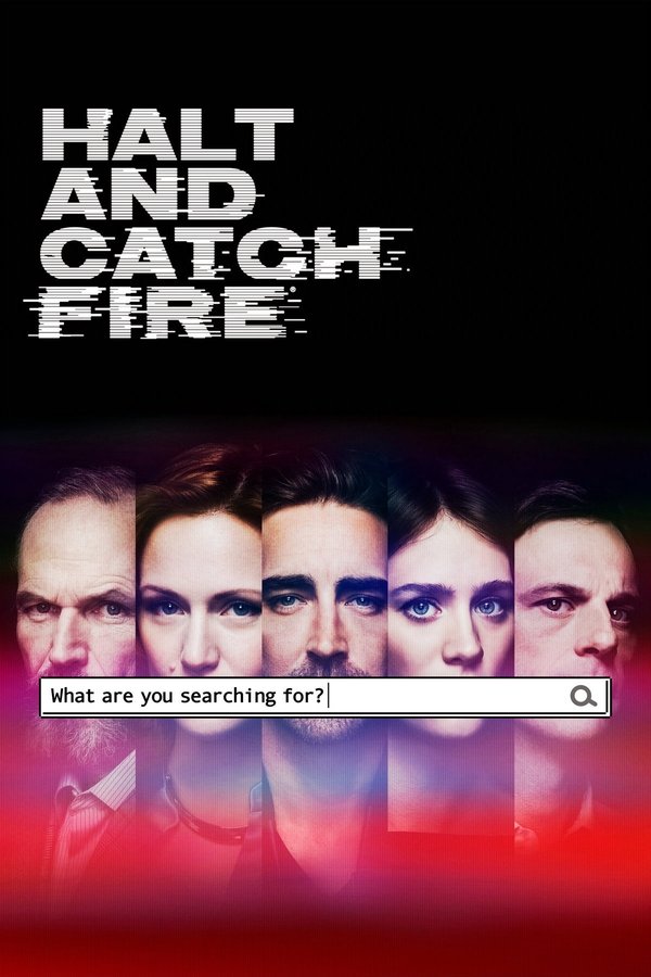 Pôster de Halt And Catch Fire