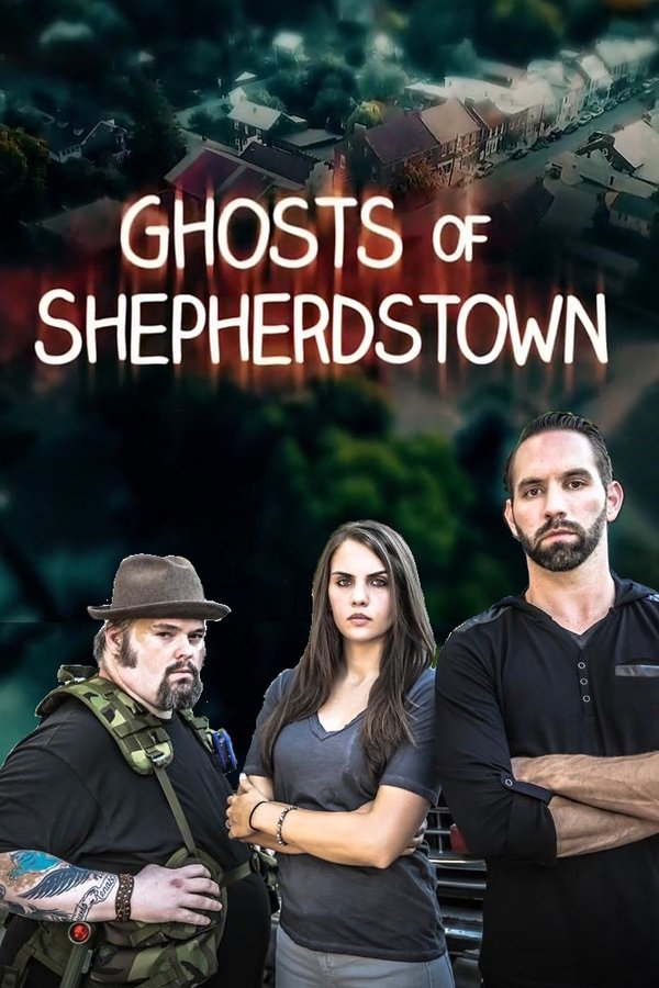 Pôster de Ghosts Of Shepherdstown