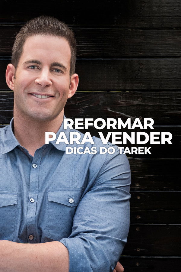 Pôster de Reformar Para Vender: Dicas Do Tarek