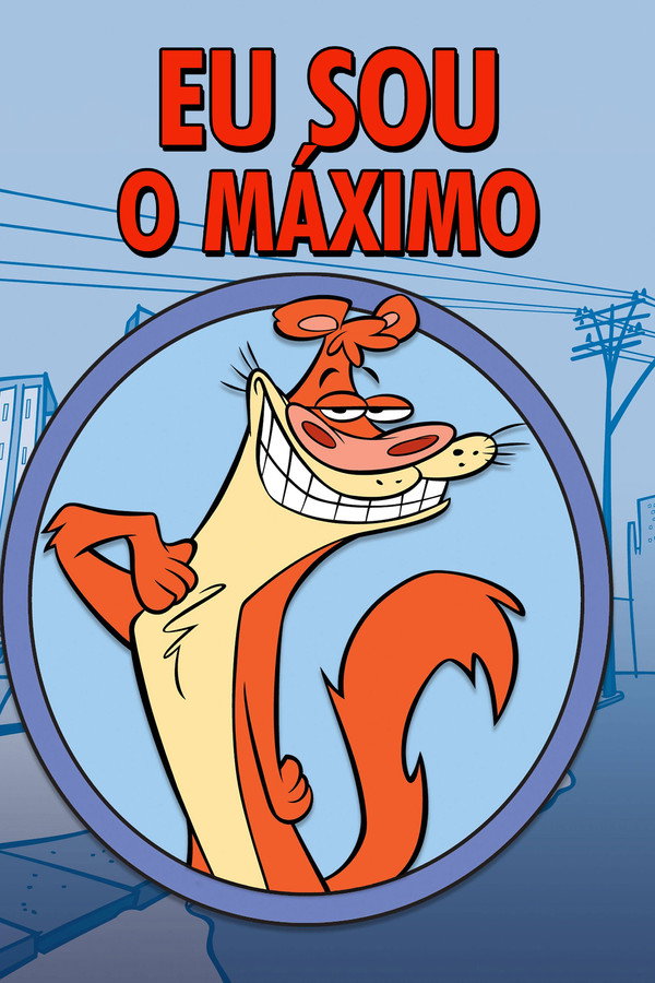 Eu Sou O Máximo